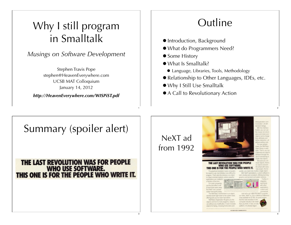 Why I Still Program in Smalltalk Outline Summary