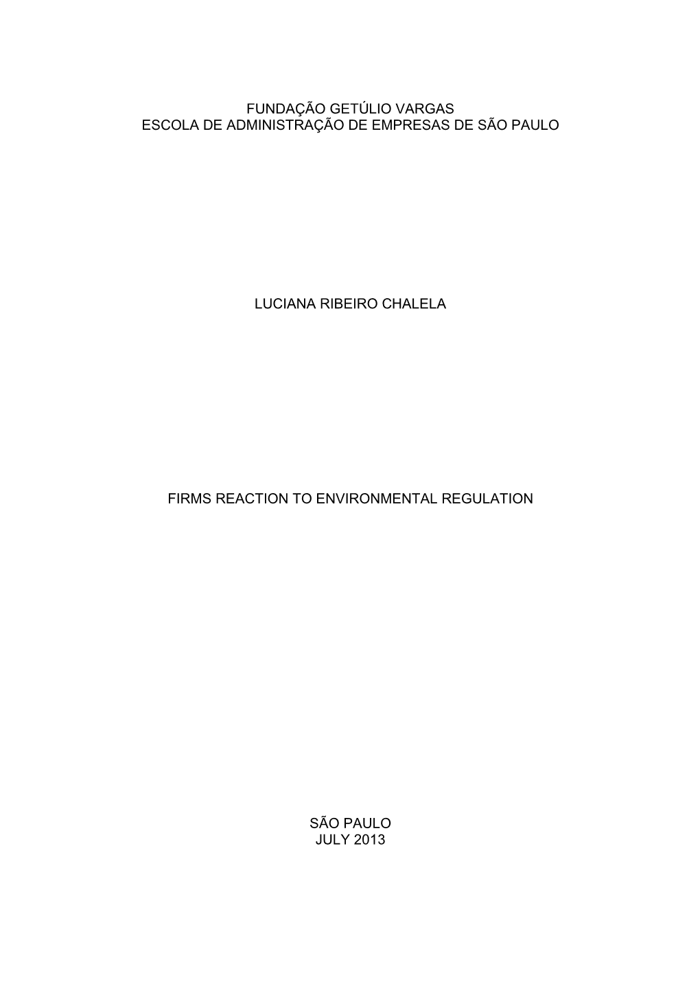 Fundação Getúlio Vargas Escola De Administração De Empresas De São Paulo