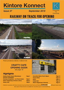 Kintore Konnect Connecting Issue 37 September 2019 the Community Railway on Track for Opening