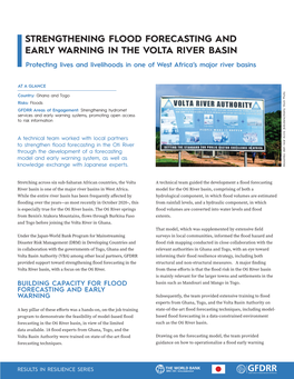 STRENGTHENING FLOOD FORECASTING and EARLY WARNING in the VOLTA RIVER BASIN Protecting Lives and Livelihoods in One of West Africa’S Major River Basins