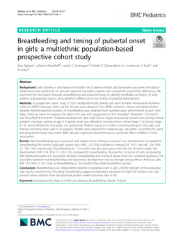 Breastfeeding and Timing of Pubertal Onset in Girls: a Multiethnic Population-Based Prospective Cohort Study Sara Aghaee1, Julianna Deardorff2, Louise C