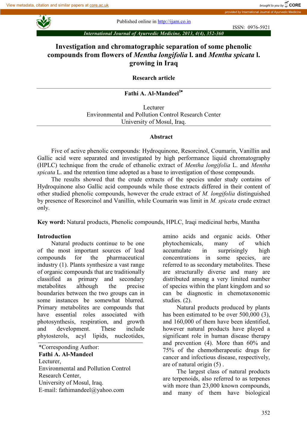 Investigation and Chromatographic Separation of Some Phenolic Compounds from Flowers of Mentha Longifolia L