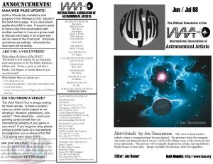 Jun / Jul 98 Aurthur Woods Has Installed a Chat ASTRONOMICAL ARTISTS Program in the ”Member’S Only” Section If the IAAA Home Page