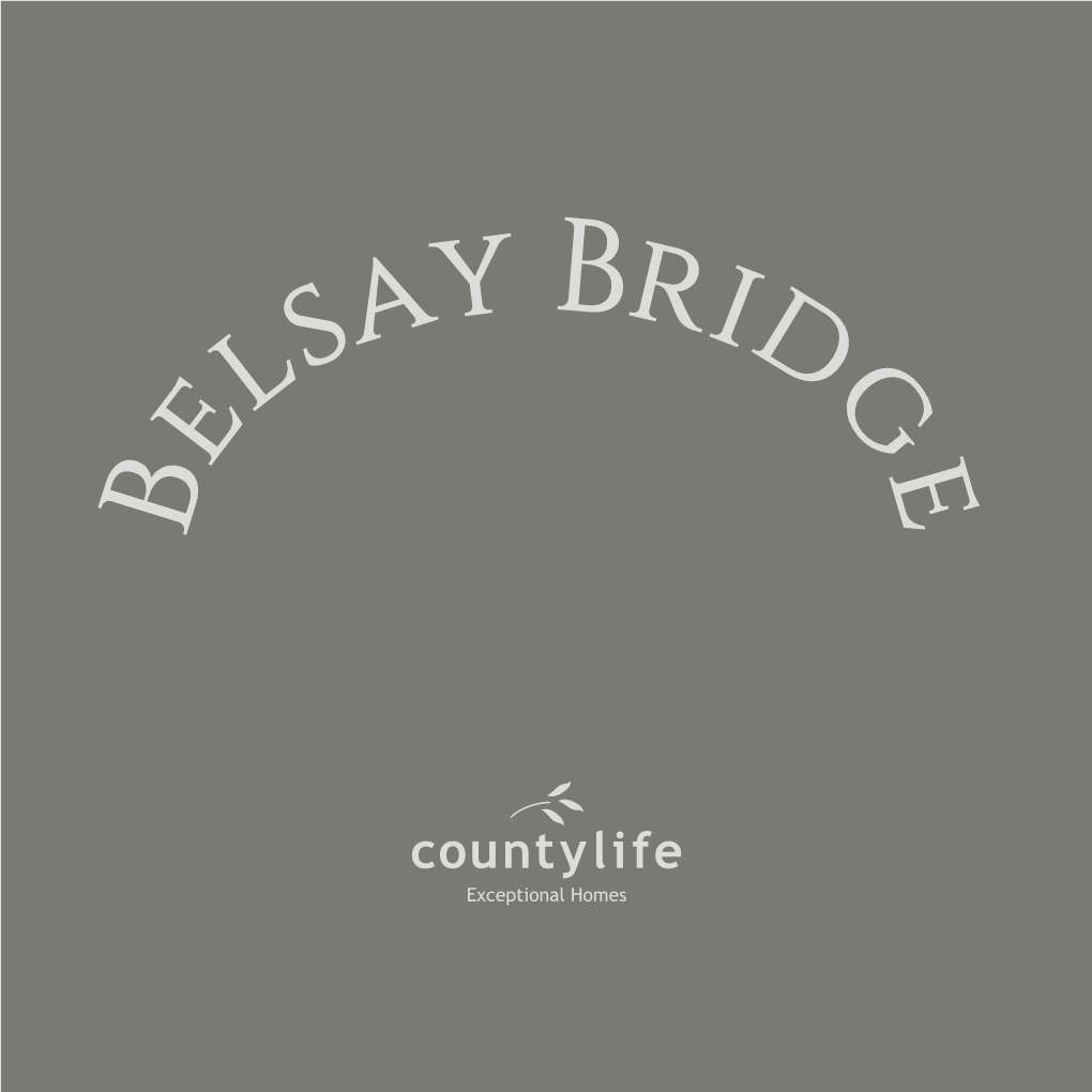Exceptional Homes Belsay Bridge