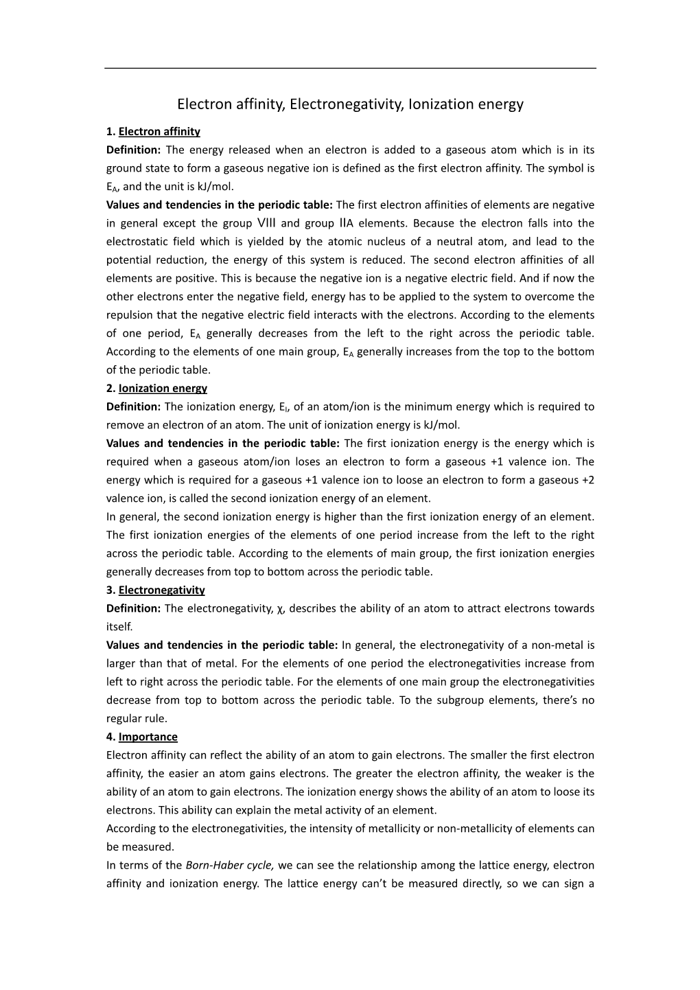 Electron Affinity, Electronegativity, Ionization Energy