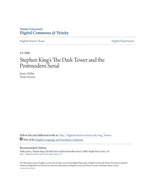 Stephen King's the Dark Tower and the Postmodern Serial