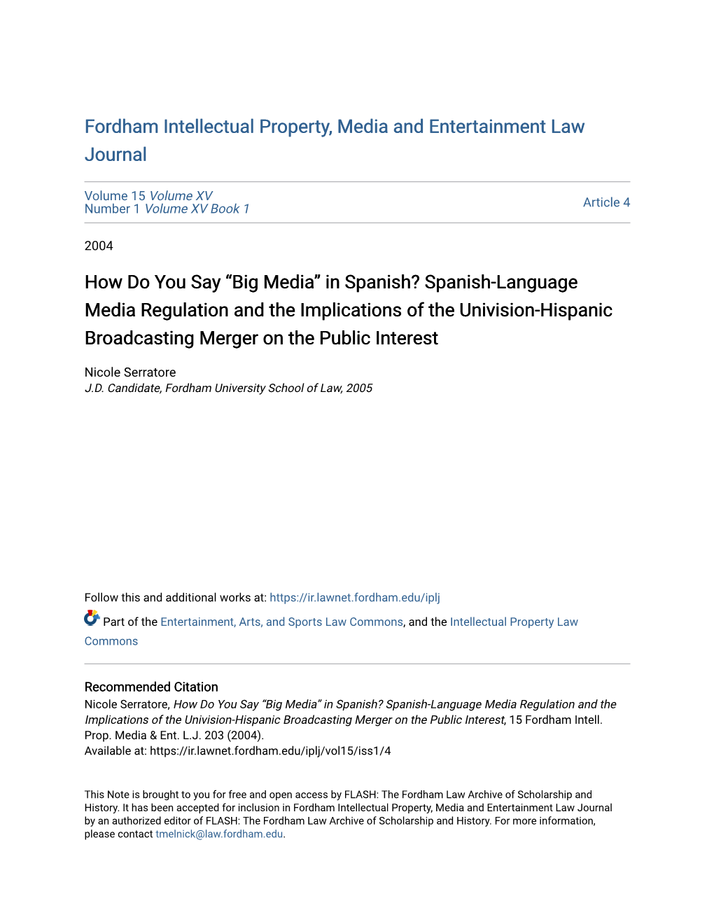 Spanish-Language Media Regulation and the Implications of the Univision-Hispanic Broadcasting Merger on the Public Interest