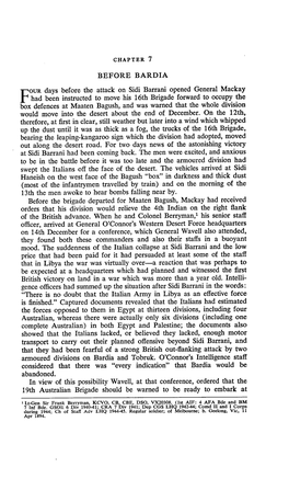 BEFORE BARDIA 14-17 Dec Alexandria and Move to Bardia by Sea to Occupy the Fortress, If Aban- Doned