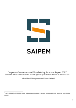 Corporate Governance and Shareholding Structure Report 20151 Pursuant to Article 123-Bis of Law No