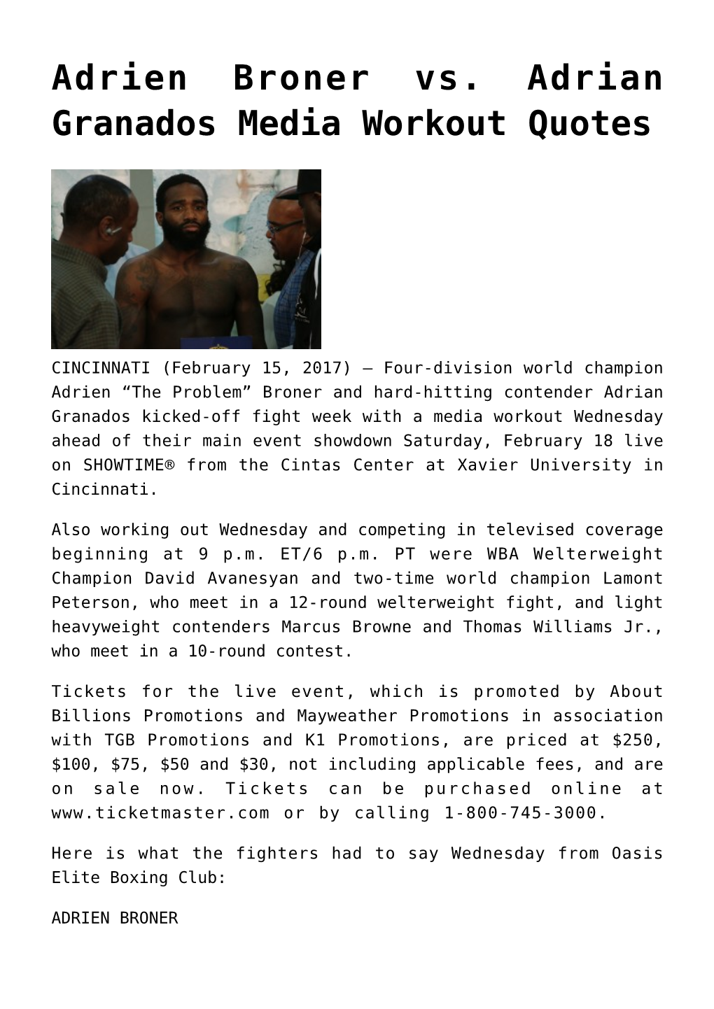 Adrien Broner Vs. Adrian Granados Media Workout Quotes