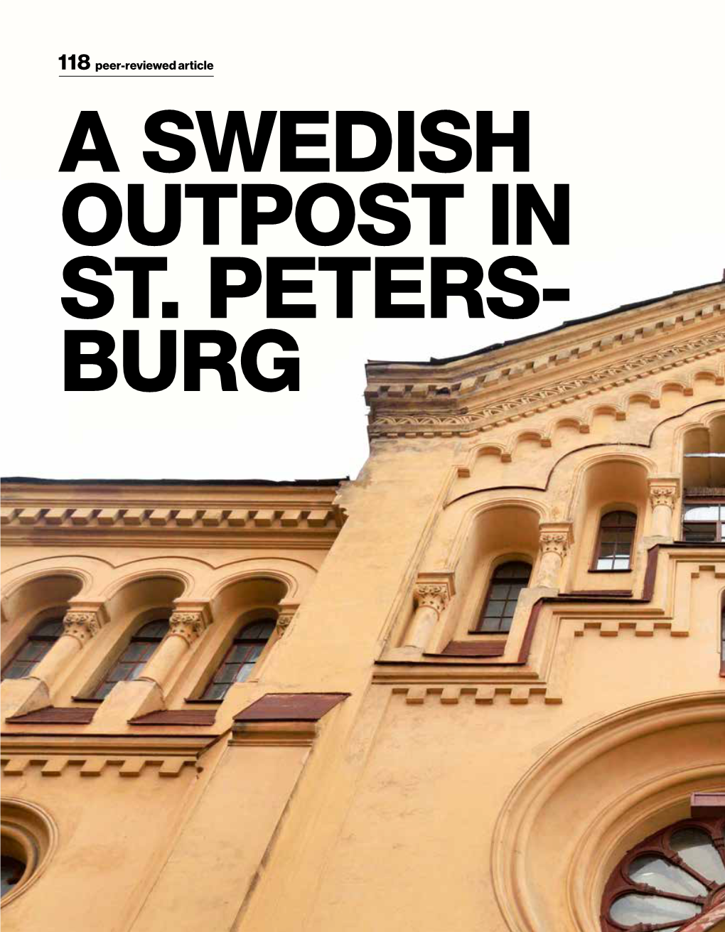 118 Peer-Reviewed Article a SWEDISH OUTPOST in ST