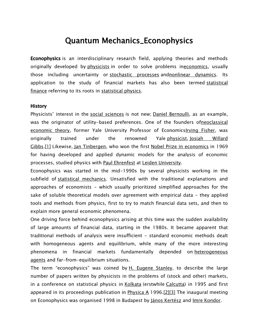 Quantum Mechanics Econophysics