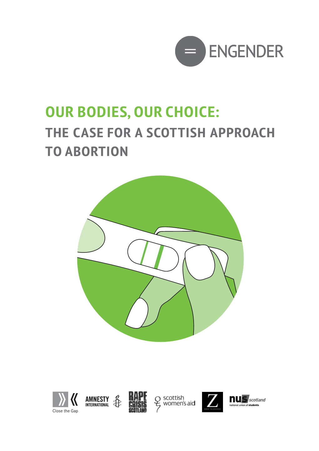 Our Bodies, Our Choice: the Case for a Scottish Approach to Abortion