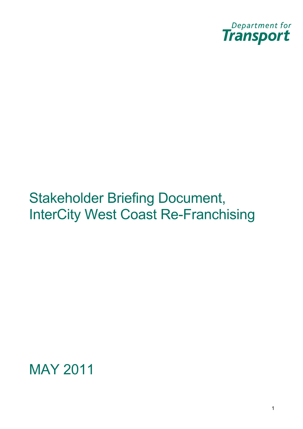 Stakeholder Briefing Document, Intercity West Coast Re-Franchising