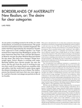 BORDERLANDS of MATERIALITY New Realism, Or: the Desire for Clear Categories