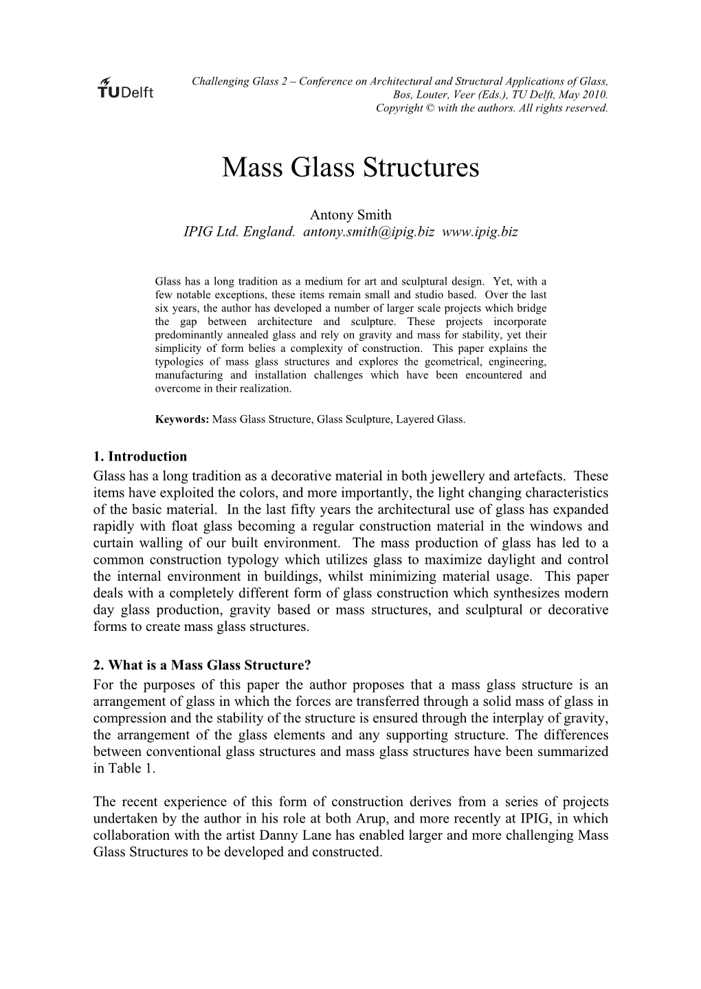 Mass Glass Structures