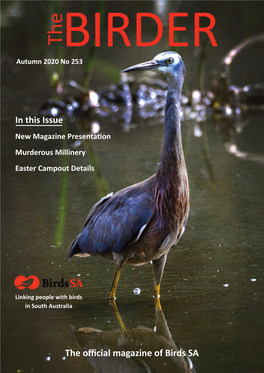 In This Issue the Official Magazine of Birds SA