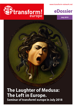 The Laughter of Medusa: the Left in Europe. Edossier