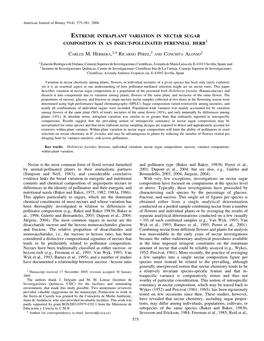 Extreme Intraplant Variation in Nectar Sugar Composition in an Insect-Pollinated Perennial Herb1