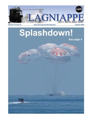 Splashdown! See Page 4 Page 2 LAGNIAPPE August 2020