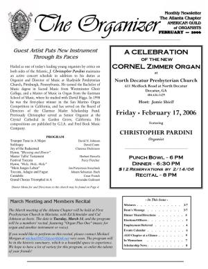 Friday • February 17, 2006 Crystal Cathedral in Garden Grove, California