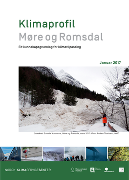 Klimaprofil Møre Og Romsdal Eit Kunnskapsgrunnlag for Klimatilpassing