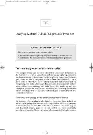Studying Material Culture. Origins and Premises