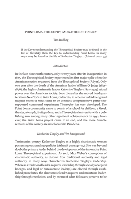 POINT LOMA, THEOSOPHY, and KATHERINE TINGLEY Tim Rudbøg