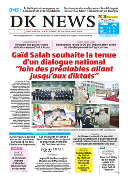 Gaïd Salah Souhaite La Tenue D'un Dialogue National ''Loin