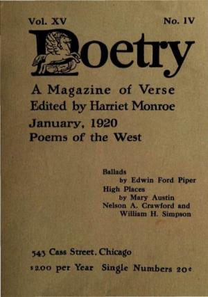 A Magazine of Verse Edited by Harriet Monroe January, 1920 Poems of the West