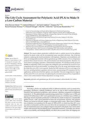 The Life Cycle Assessment for Polylactic Acid (PLA) to Make It a Low-Carbon Material