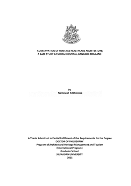 Conservation of Heritage Healthcare Architecture; a Case Study at Siriraj Hospital, Bangkok Thailand