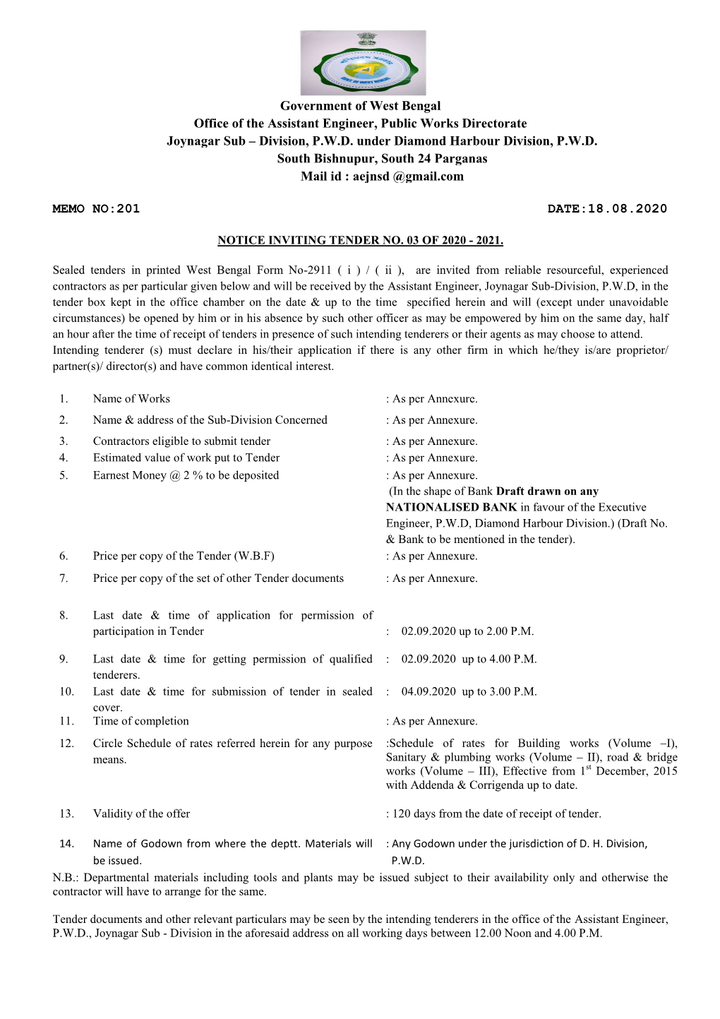 Government of West Bengal Office of the Assistant Engineer, Public Works Directorate Joynagar Sub – Division, P.W.D