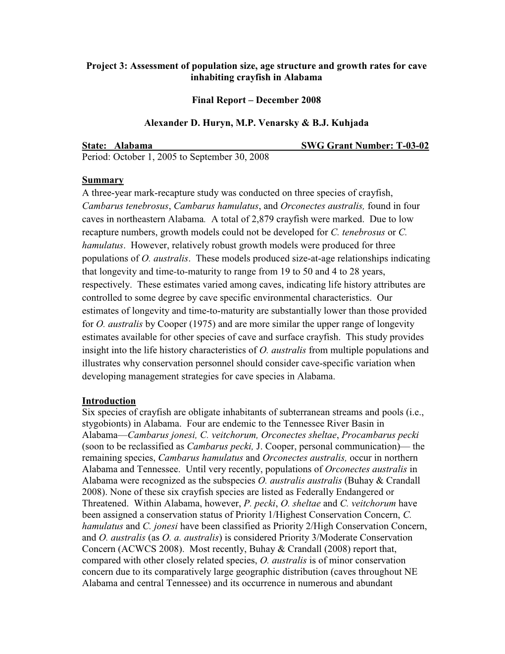 Assessment of Population Size, Age Structure and Growth Rates for Cave Inhabiting Crayfish in Alabama