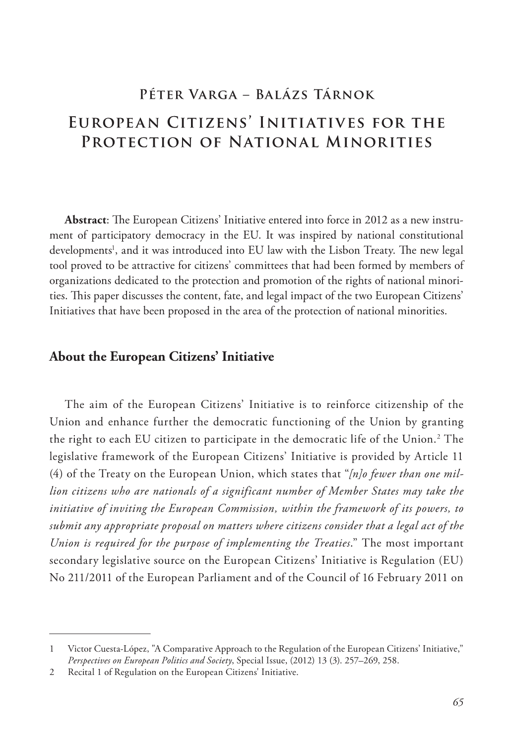 European Citizens' Initiatives for the Protection of National Minorities