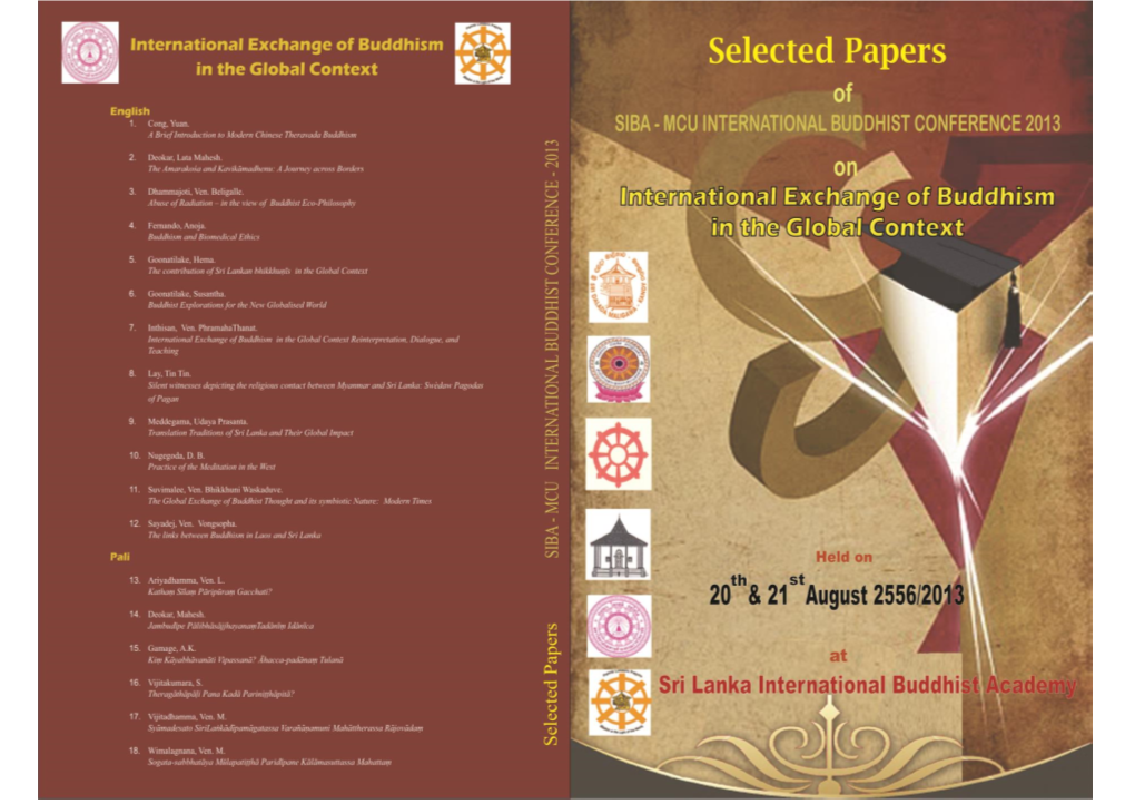 SELECTED PAPERS of SIBA- MCU INTERNATIONAL BUDDHIST CONFERENCE 2013 on International Exchange of Buddhism in the Global Context