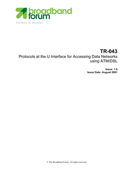 TR-043 Protocols at the U Interface for Accessing Data Networks Using ATM/DSL