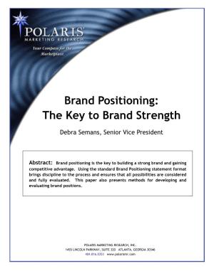 Brand Positioning: the Key to Brand Strength