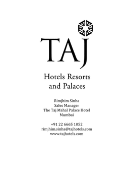 Rimjhim Sinha Sales Manager the Taj Mahal Palace Hotel Mumbai +
