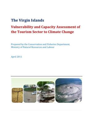 The Virgin Islands Vulnerability and Capacity Assessment of the Tourism Sector to Climate Change