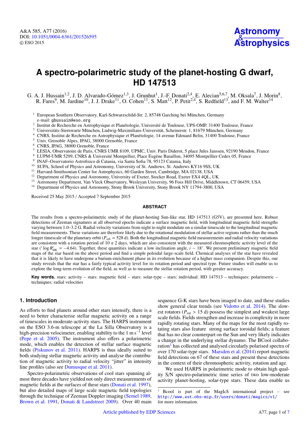 A Spectro-Polarimetric Study of the Planet-Hosting G Dwarf, HD 147513 G