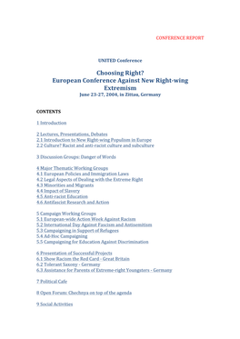 European Conference Against New Right-Wing Extremism June 23-27, 2004, in Zittau, Germany