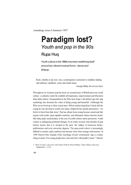 Paradigm Lost? Youth and Pop in the 90S Rupa Huq