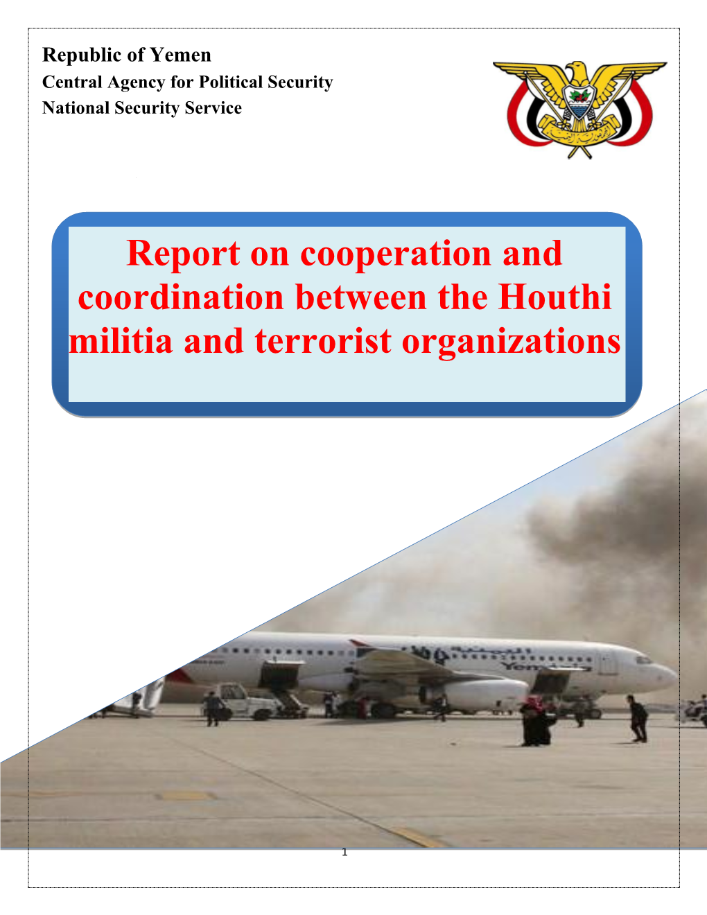 Report on Cooperation and Coordination Between the Houthi Militia and Terrorist Organizations