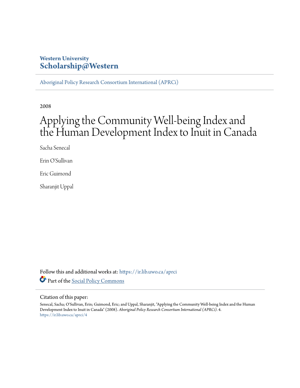 Applying the Community Well-Being Index and the Human Development Index to Inuit in Canada Sacha Senecal