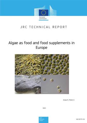 Algae As Food and Food Supplements in Europe