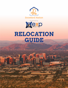 RELOCATION GUIDE Why Phoenix Metro?