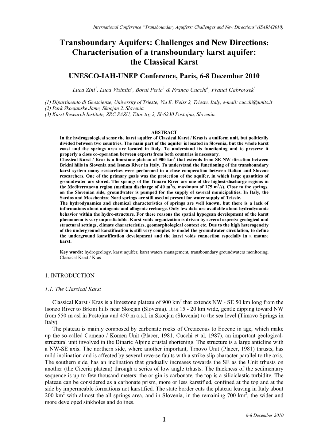 Transboundary Aquifers: Challenges and New Directions”(ISARM2010)