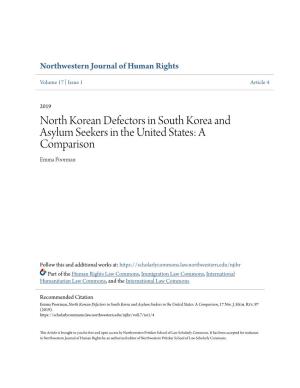 North Korean Defectors in South Korea and Asylum Seekers in the United States: a Comparison Emma Poorman