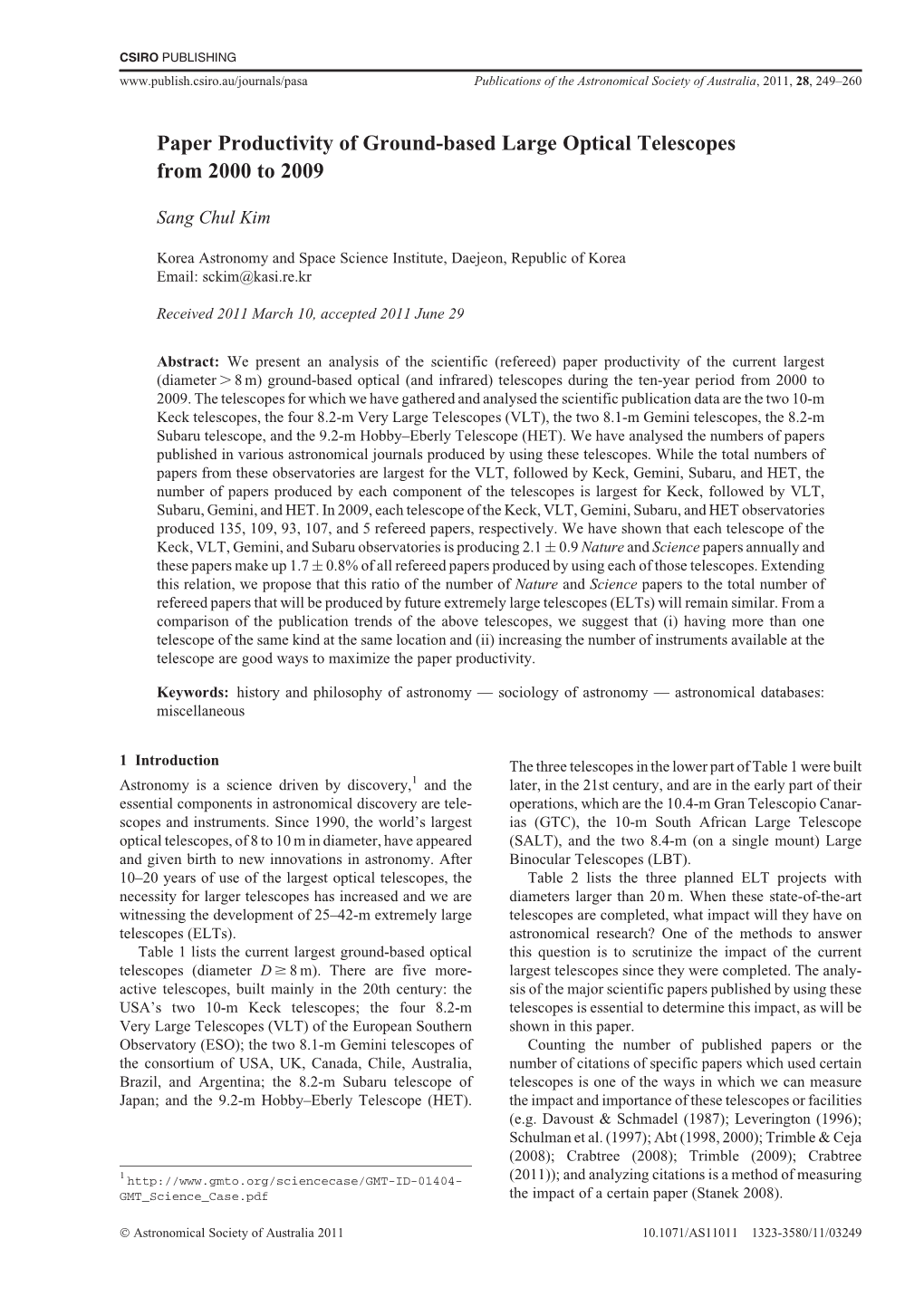 Paper Productivity of Ground-Based Large Optical Telescopes from 2000 to 2009